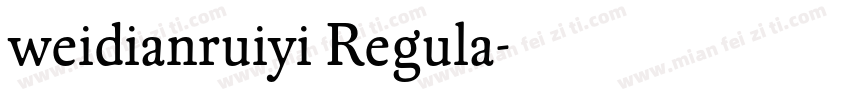 weidianruiyi Regula字体转换